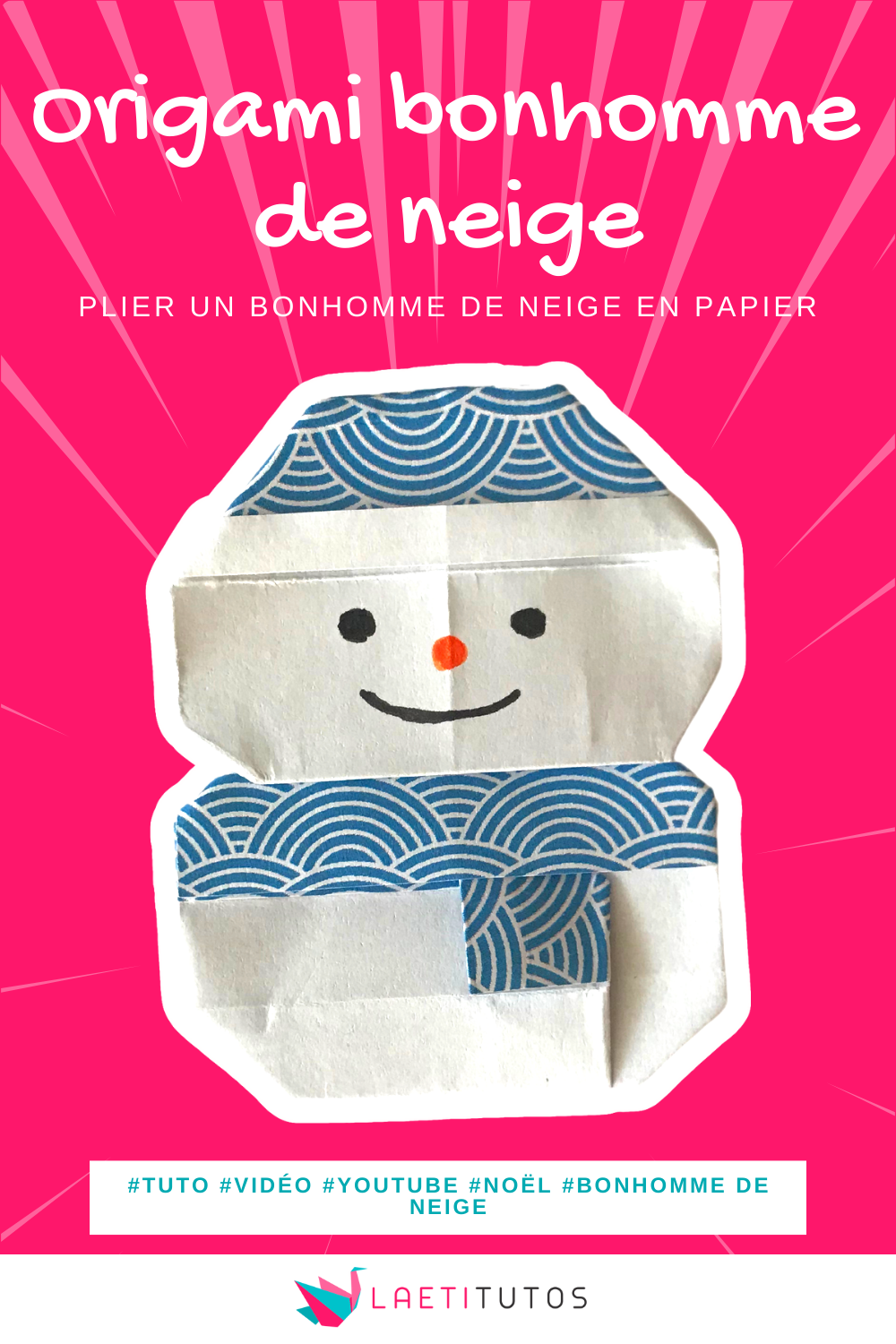Origami bonhomme de neige nouveau tuto de Noël
